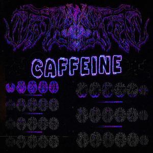 CAFFEINE