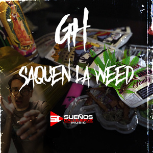 Saquen La Weed (Single)
