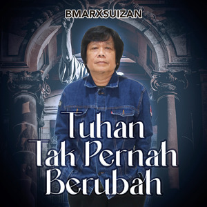 Tuhan Tak Pernah Berubah