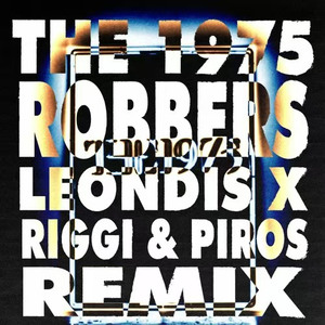 Robbers (Leondis x Riggi & Piros Remix)