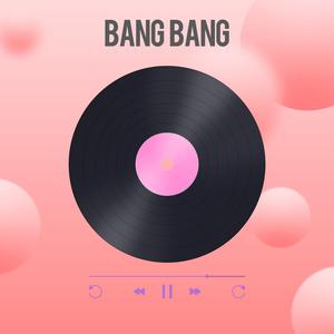 Bang Bang