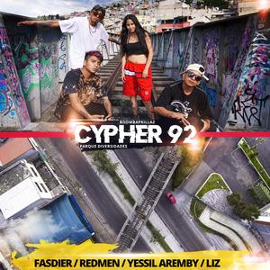 Cypher 92 (feat. Fasdier, Redmen, Yessil Aremby & Liz)