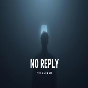 No Reply