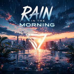 Rain in the Morning..