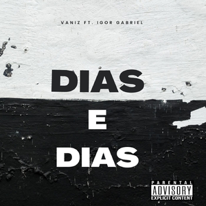 Dias e Dias (feat. Igor Gabriel)