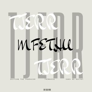 Tjerr Mfethu
