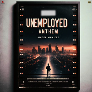 Unemployed Anthem