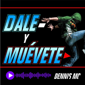 Dale y Muevete