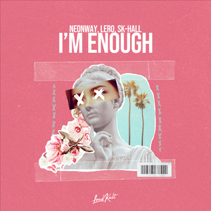 I'm Enough