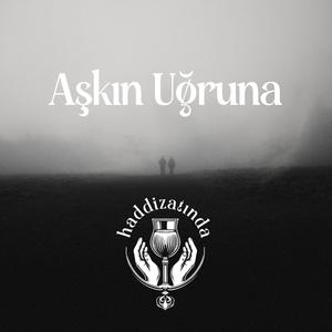 Aşkın Uğruna