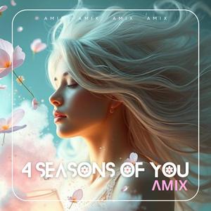 4 Seasons Of You