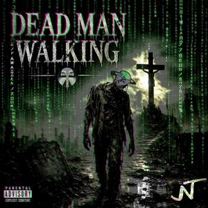 DEAD MAN WALKING