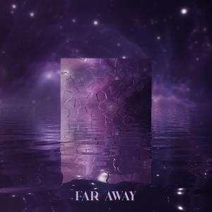 Far Away