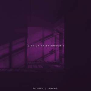 City of Afterthoughts