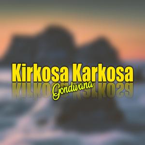 Kirkosa Karkosa (Gondwana)