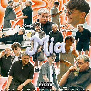 Mia (feat. Yoxi Marquez)