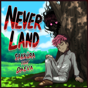 Neverland (feat. youngest manu)