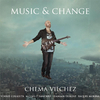 Chema Vílchez - Music & Change (feat. Vinnie Colaiuta, Damian Erskine & Moisés P. Sánchez)