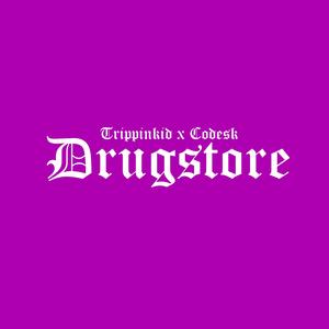 Drugstore (feat. Codesk)
