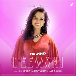 Deewani (Rewind)