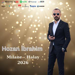 Mılane Halay / 2026