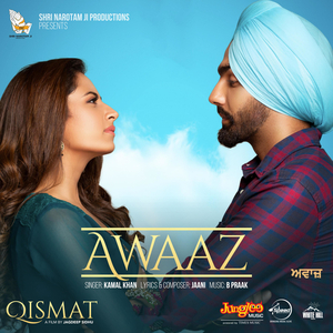 Awaaz (From "Qismat")