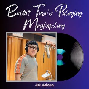 Basta't Tayo'y Palaging Magkapiling