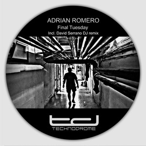 Final Tuesday (David Serrano DJ Remix)