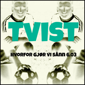 Hvorfor gjør vi sånn 6,03