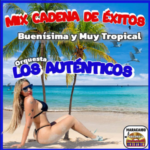 Cadena de Exitos: Buenisima y Muy Tropical / Sin Gasolina / Mi Abuelita / El Botecito / La Chiquitina
