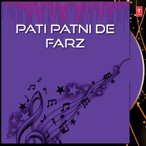 Pati Patni De Farz(Live Recording On 21.09.2009 At Gu: Gurnanak Darbar, Pune Camp)