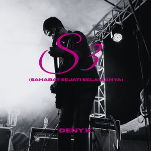 S3 (Sahabat Sejati Selamanya)