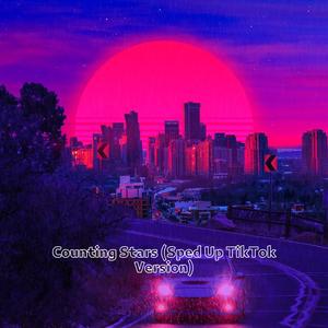 Counting Stars (Sped Up TikTok Version)