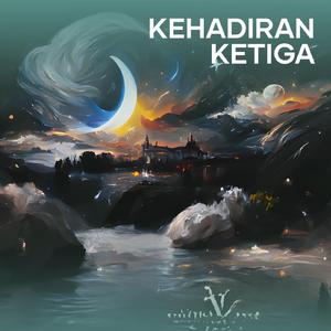 Kehadiran Ketiga