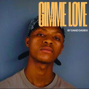 Gimme Love