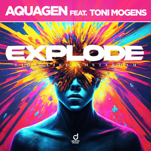 EXPLODE (High Like Amsterdam) [Festival Edit]