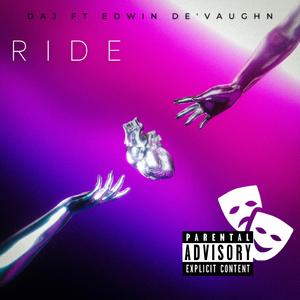 Ride (feat. Edwin De'vaughn)