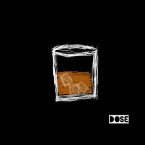 Dose
