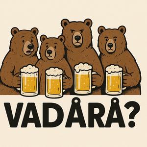 VADÅRÅ?
