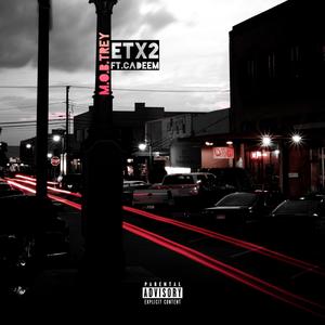 ETX2 (feat. Cadeem)
