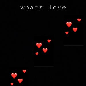 what's love (feat. joi grace)