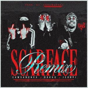 Scarface RMX (feat. Drkko & Jeanpi)