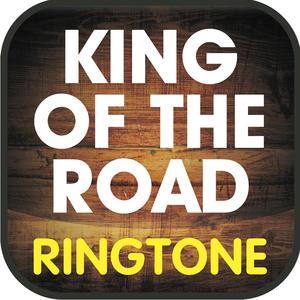 King of the Road Ringtone