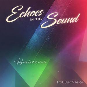 Echoes in the Sound (feat. Elsie & Kilian)