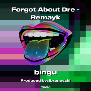 Forgot About Dre - Remayk