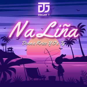 Na Liña (feat. Donn, Kriss Y.O & Ty)