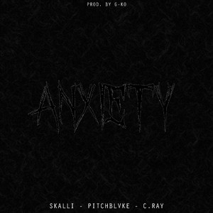 Anxiety
