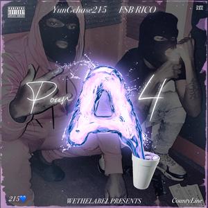 Pour a 4 (feat. FSB Rico)