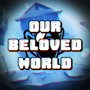 Our Beloved World