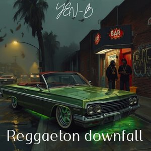 Reggaeton Downfall